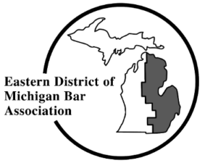 EASTERN DISTRICT OF MICHIGAN BAR ASSOCIATION